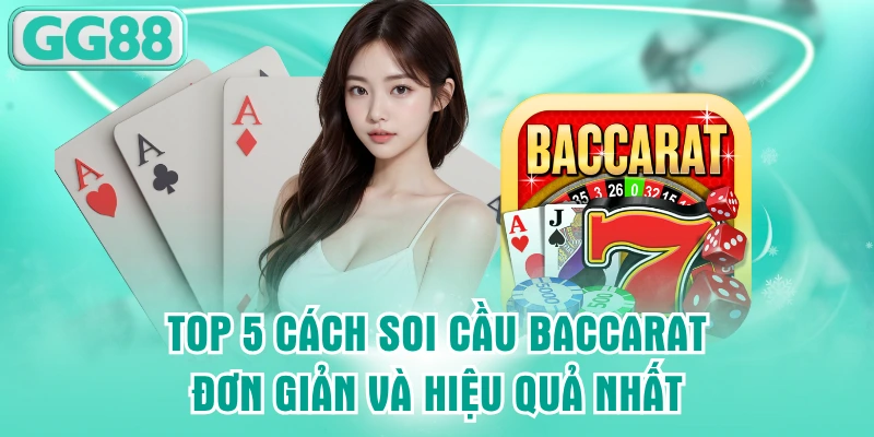 soi cầu baccarat